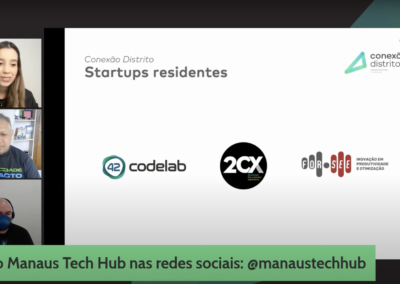 Manaus Tech Hub divulga startups selecionadas para segunda rodada do Conexão Distrito